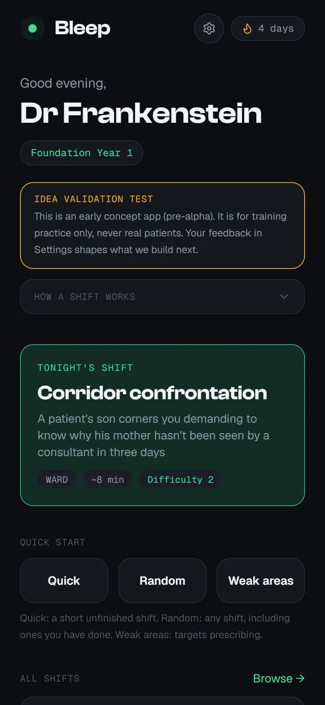 The home screen: tonight’s shift, quick starts, streak tracking, and your weakest areas.